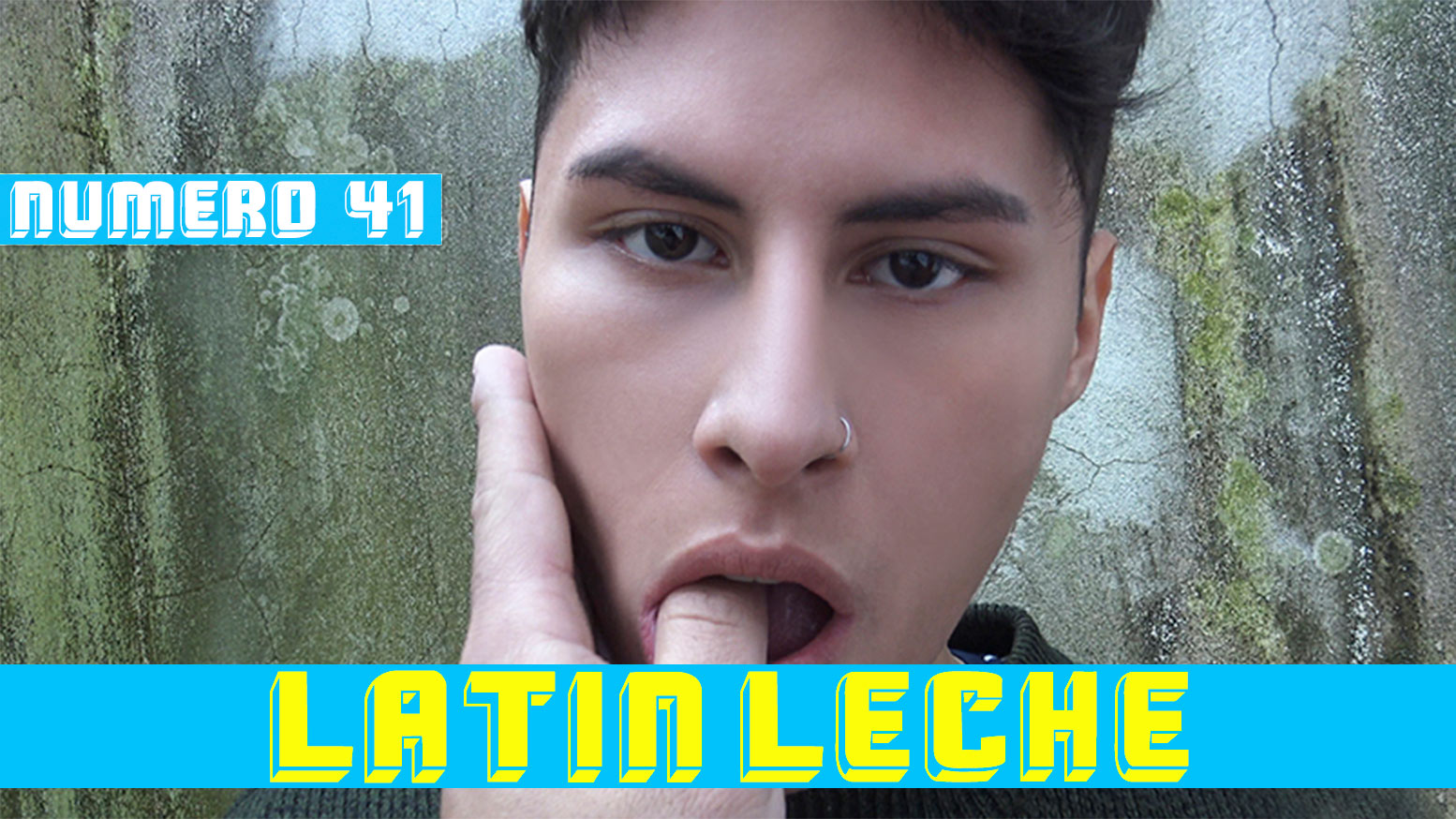 Latin Leche: Numero 41 (Eager Schoolboy in Bueno Aires) - WAYBIG