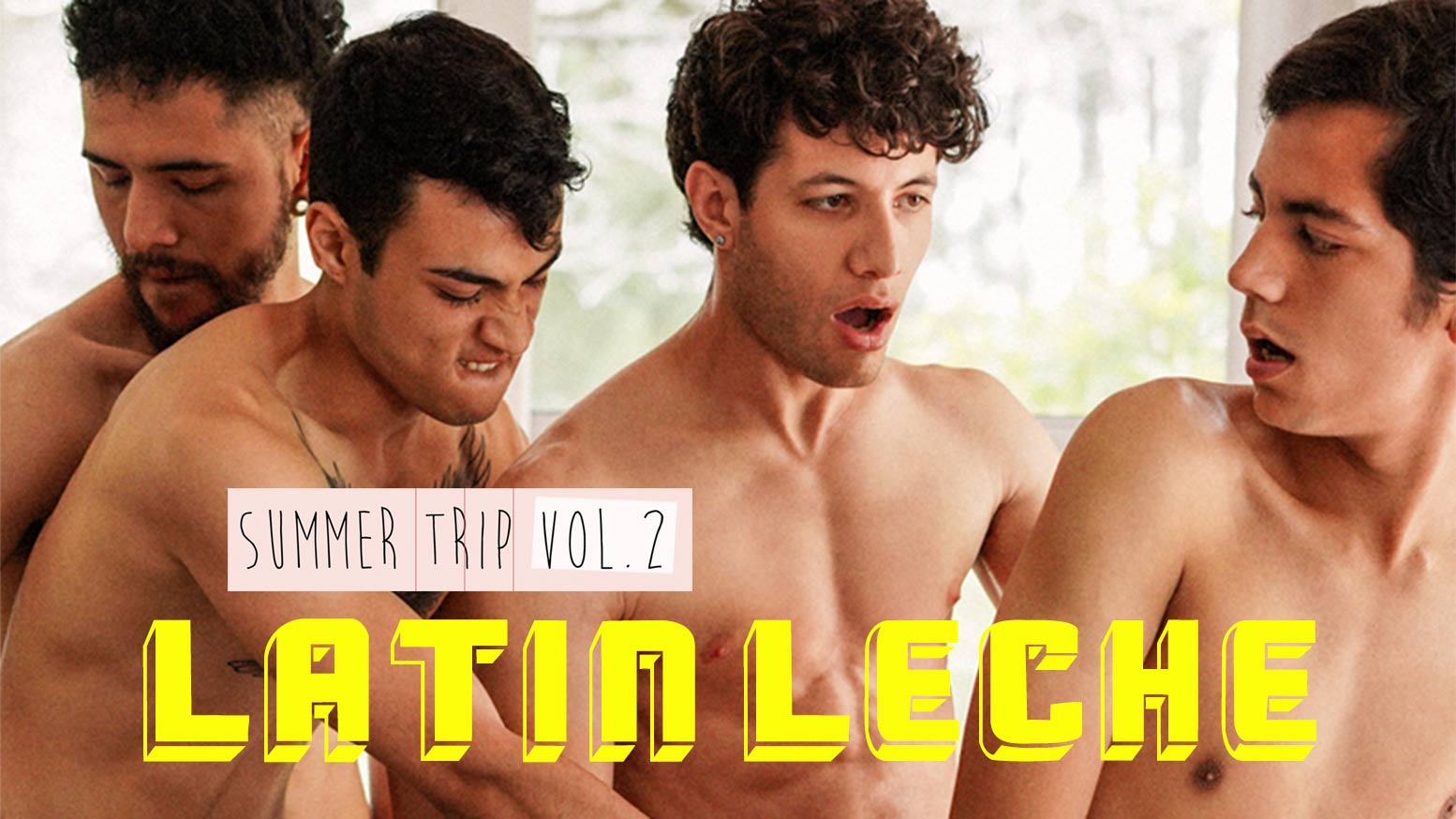 Latin Leche: Numero 78, SUMMER TRIP: VOL 2 - WAYBIG